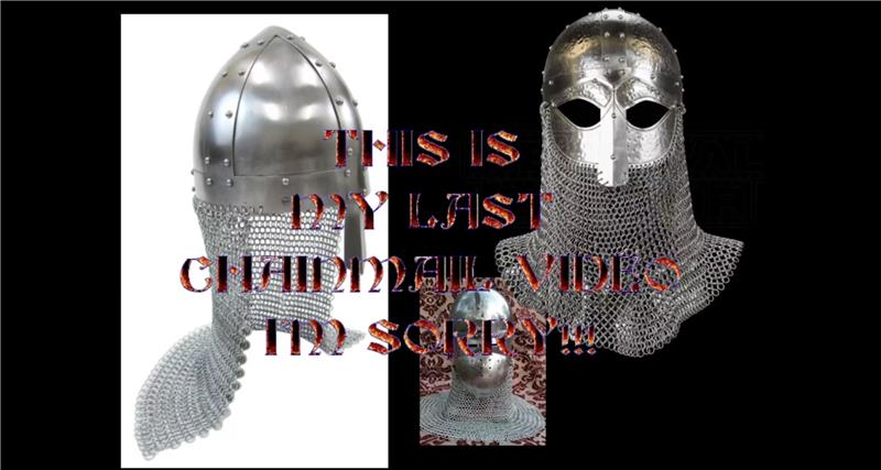 The Last Chainmail Video